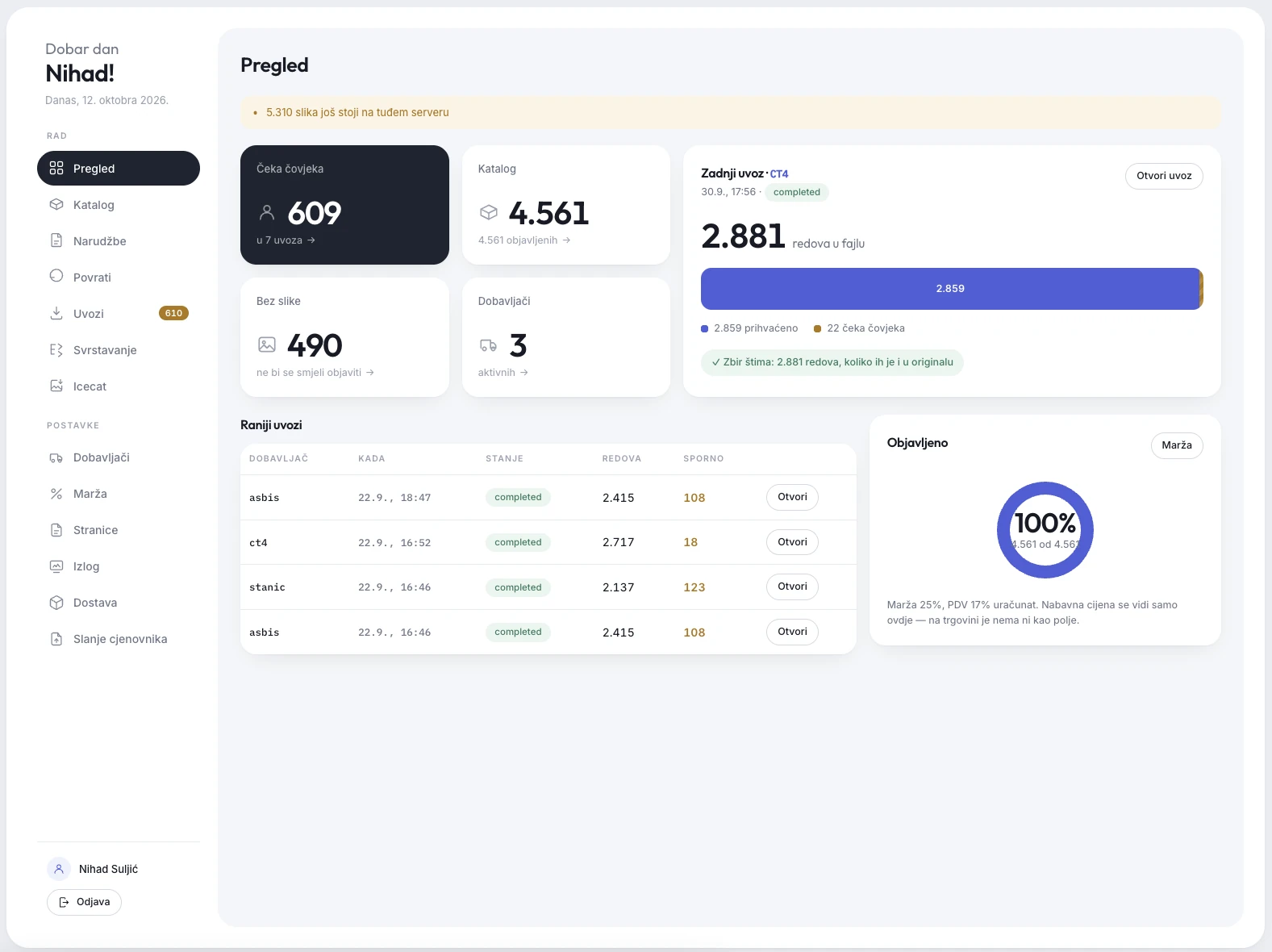 Overview screen of the centralized administration platform showing catalog, imports and supplier status